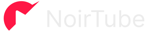 NoirTube: Black Original Content & Video Sharing